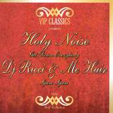 Holy Noise - Get Down Everybody