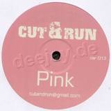 Cut & Run - Pink