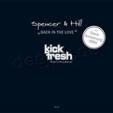 Spencer & Hill - Back In The Love