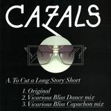 Cazals - To Cut A Long Story Short