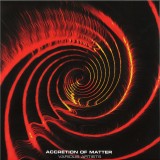 Various - Accretion Of Matter