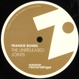 Frankie Bones - The Unreleased Joints