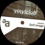 Faster - Self Image