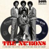 The Nu’Rons - I Can See The Love / Joy for Me & My Baby (7")
