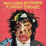 The Rolling Stones - Foreign Tongues LP 2x12"