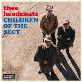 THEE HEADCOATEES - CHILDREN OF THE SECT