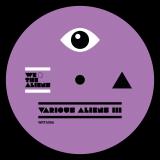 Various - Various Aliens III