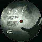 Lx One - Scary People / Why