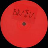 Bratha - Bratha 02