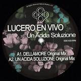 Lucero En Vivo - Un Acida Soluzione