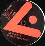 Kenny Larkin - Presents: Azimuth Ep