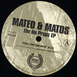 Mateo & Matos - The No Props Ep