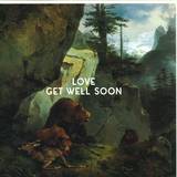Get Well Soon - Love