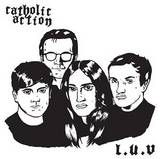 Catholic Action - L.u.v