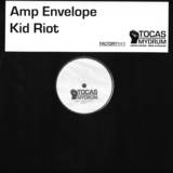 Amp Envelope & Kid Riot - Neox & Rhtm