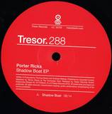 Porter Ricks - Shadow Boat Ep