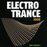 Electro Trance 2008 - Vinyl Sampler 1