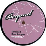 Kapuchon & Benny Rodrigues - Unexpected E.p.