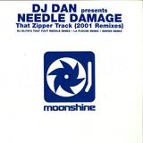 Dj Dan Pres. Needle Damage - Zipper Track 2001