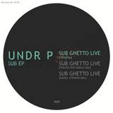 Undr P - Sub Ep
