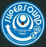 Droids / Undisputed Truth - Do You Have The Force (parts 1 & 2) / Ufos