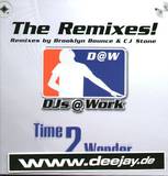Dj's @ Work - Time To Wonder *rmx*