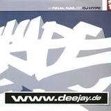 Dj Hype - Final Nail Ep