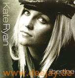 Kate Ryan - Libertine