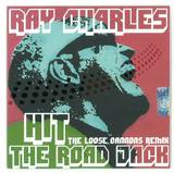 Ray Charles - Hit The Road Jack - The Loose Cannons Rmx *mcd*