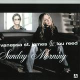 Vanessa St James & Lou Reed - Sunday Morning
