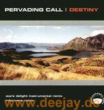 Pervading Call - Destiny Part 1