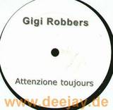 Gigi Robbers - Attenzione