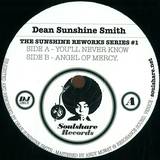 Dean Sunshine Smith - The Sunshine Reworks # 1