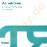 Aerodrome - Tribute / Devote
