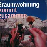 2-raum Wohnung - Kommt Zusammen (vinyl Re-release)