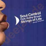 Soul Central - Strings Of Life