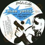Miss Yetti - Out Of Control Rmx 3