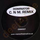 Cnm - Dominator Rmx