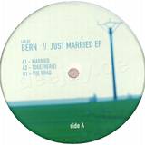 Bern - Just Married Ep