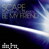 Scape - Be My Friend