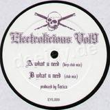 Electrolicious Vol. 9: Toxica - What U Need