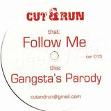 Cut & Run - Follow Me