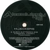 *hijackers - Ep 4 Dj Only