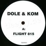 Dole & Kom/claude Vonstroke - Flight 815/who Afraid Of Detro