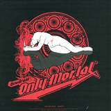 Quadrant - Only Mortal