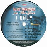 Beat Shakerz Feat.alicia Grant - I Only