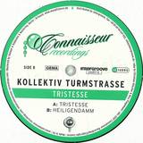 Kollektiv Turmstrasse - Tristesse