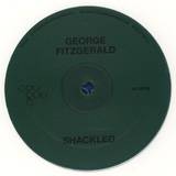 George Fitzgerald - Shackled Ep