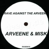 Arveen & Misk - Rave Against The Areeven Ep