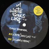 Isaac Basker - White Souls Lost (Part II)